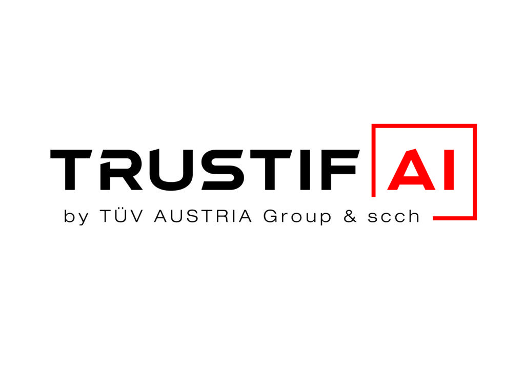 TÜV AUSTRIA begrüßt den EU AI Act als sinnvolles Regulierungsinstrument ausdrücklich. Es muss darauf geachtet werden, dass sogenannte Low Profile-Zertifizierungen, die ausschließlich anhand von „Papierprüfungen“ ausgestellt werden, für hochrisiko-KI-Anwendungen nicht geeignet erscheinen – eine Bewertung muss auch die Funktion und Performance des Systems einbeziehen. TRUSTIFAI-Logo (C) TÜV AUSTRIA, Marion Huber