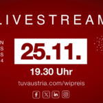 TÜV AUSTRIA #WiPreis LIVE STREAM 25.11.2024 ab 1930 Uhr auf wipreis.tuvaustria.com